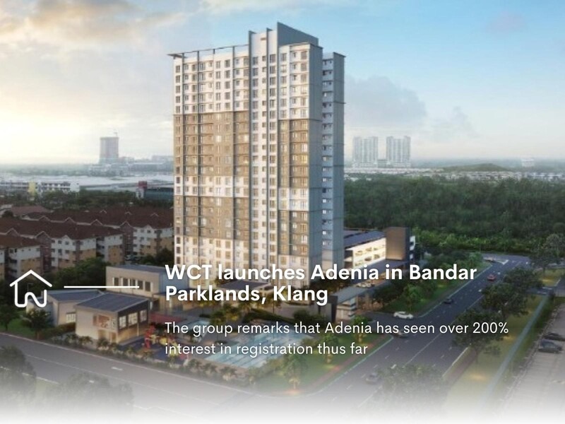 PROPERTY NEWS WCT launches Adenia in Bandar Parklands, Klang New
